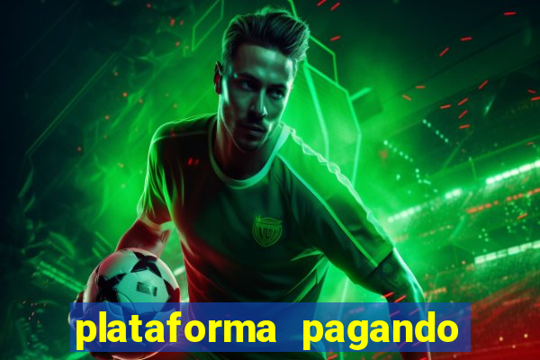 plataforma pagando no cadastro bet